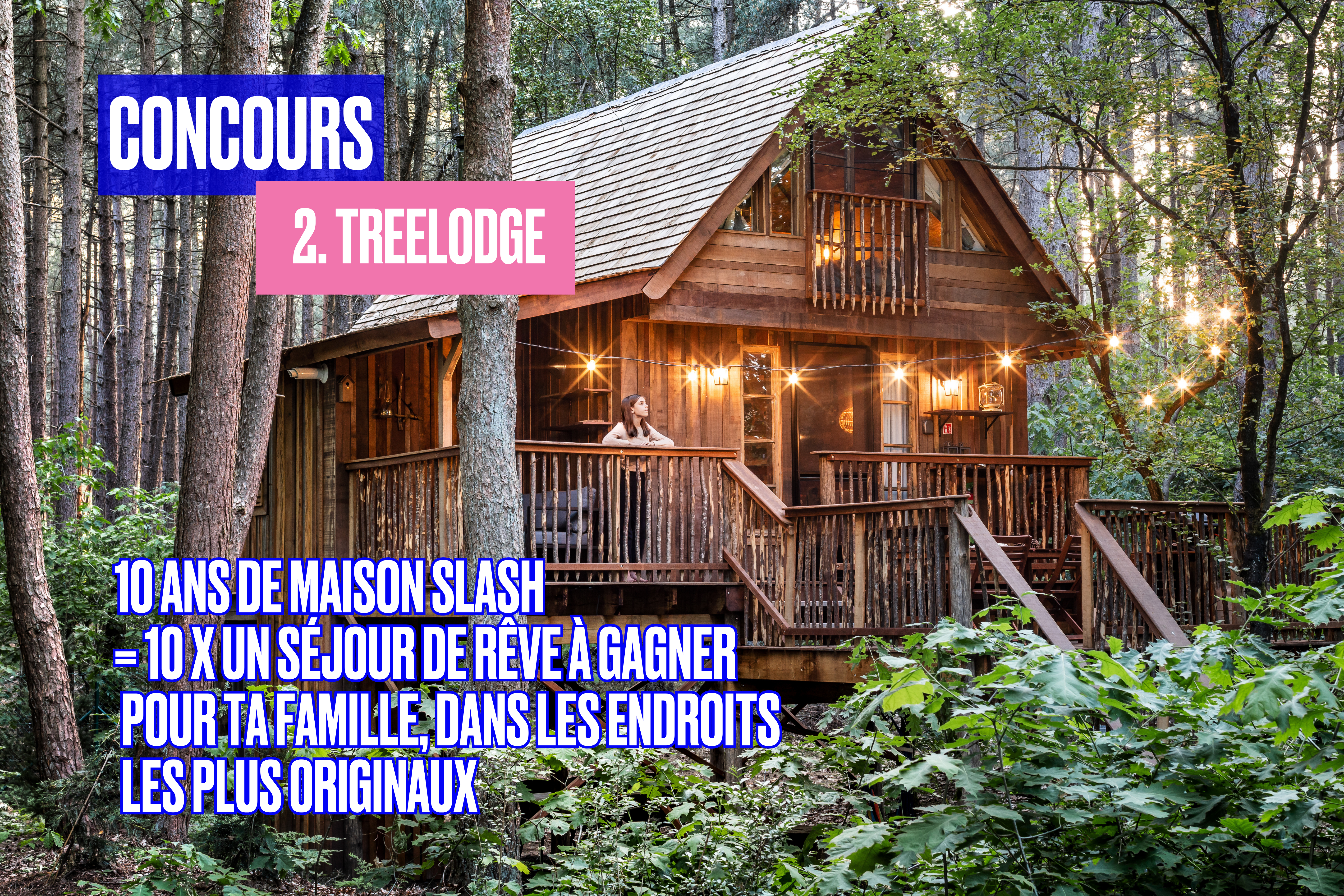 Gagne 2 nuits dans une vraie cabane avec ta famille !!