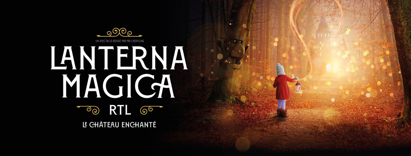 Lanterna Magica, une promenade spectaculaire dans la forêt enchantée.
